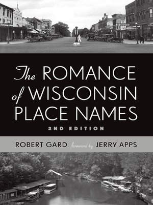 cover image of The Romance of Wisconsin Place Names